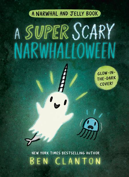 A SUPER SCARY NARWHALLOWEEN (A NARWHAL AND JELLY BOOK #8) TP