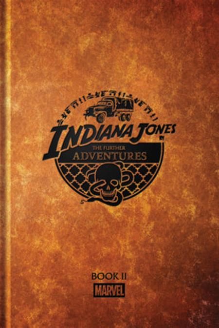 INDIANA JONES THE FURTHER ADVENTURES BOOK 2 HC
