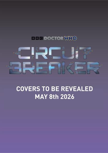 DOCTOR WHO CIRCUIT BREAKER #1 (OF 2) CVR C ROBERT SIENECKI CARDSTOCK VAR