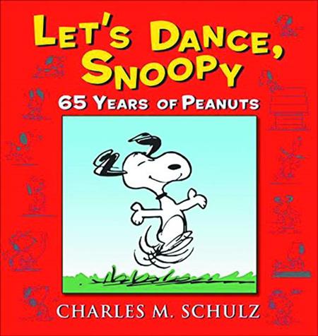 LETS DANCE SNOOPY 65 YEARS OF PEANUTS TP (C: 0-1-0)