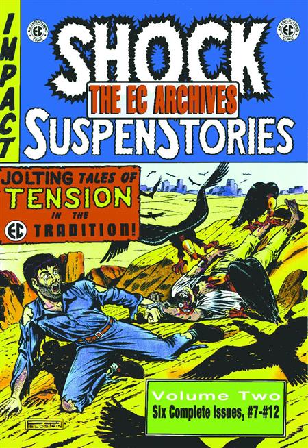 EC ARCHIVES SHOCK SUSPENSTORIES HC VOL 02 (FEB073490)