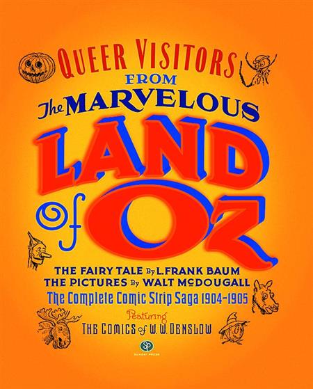 QUEER VISITORS FROM LAND OF OZ HC