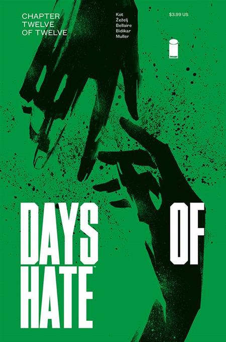 DAYS OF HATE #12 (OF 12) (MR)