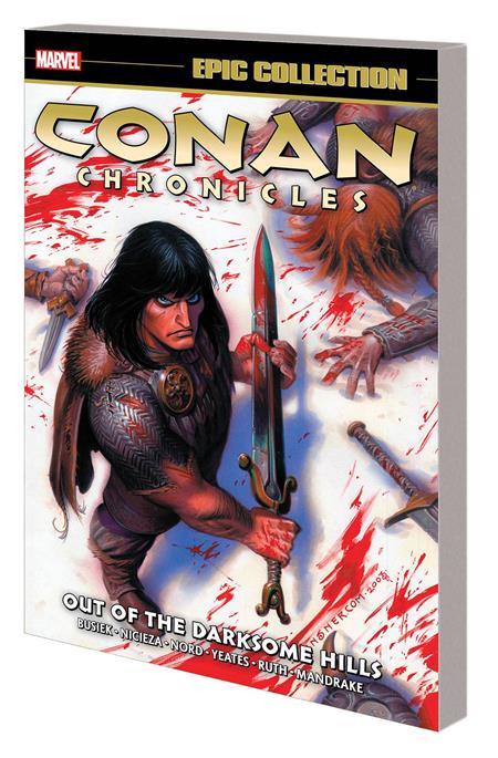 CONAN CHRONICLES EPIC COLLECTION TP DARKSOME HILLS