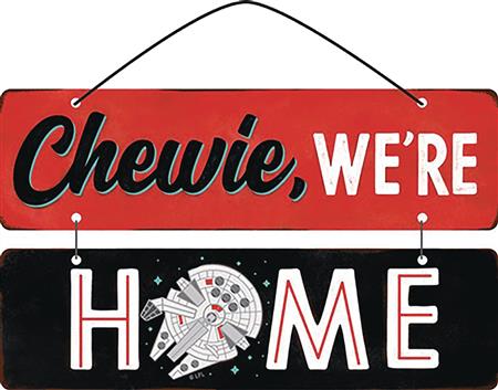 STAR WARS CHEWIE WERE HOME LINKED METAL SIGN (C: 1-1-2)