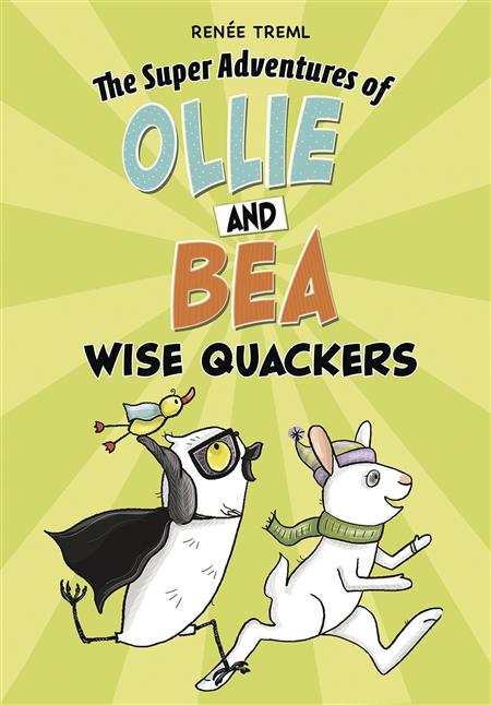 SUPER ADV OF OLLIE & BEA GN WISE QUACKERS (C: 0-1-0)