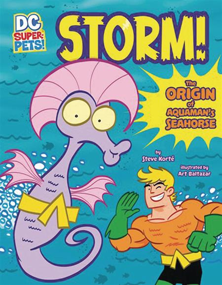 DC SUPER PETS STORM ORIGIN OF AQUAMANS SEAHORSE (C: 0-1-0)