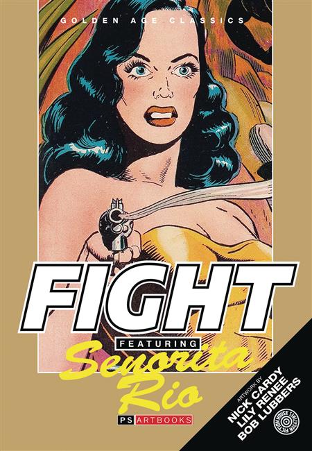 FIGHT COMICS FEATURING SENORITA RIO HC VOL 01 (C: 0-1-1)