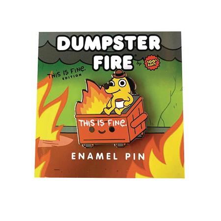 THIS IS FINE DUMPSTER FIRE 1.1IN ENAMEL PIN (C: 1-1-2)