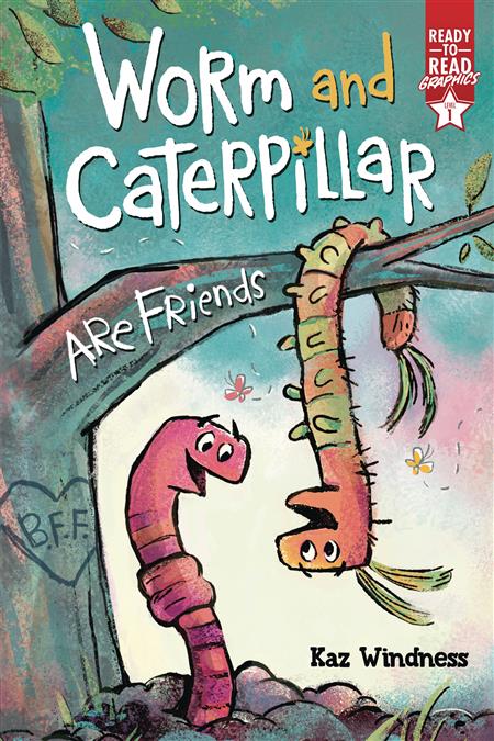 WORM AND CATERPILLAR ARE FRIEND READY TO READ GN (C: 1-1-0)