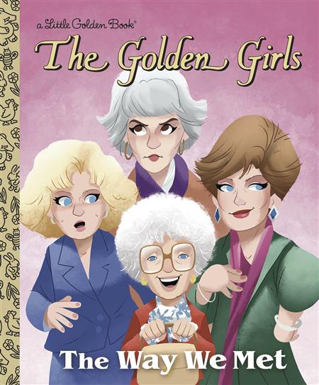 GOLDEN GIRLS WAY WE MET LITTLE GOLDEN BOOK