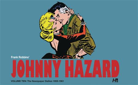 JOHNNY HAZARD DAILIES HC VOL 10 1959- 1961