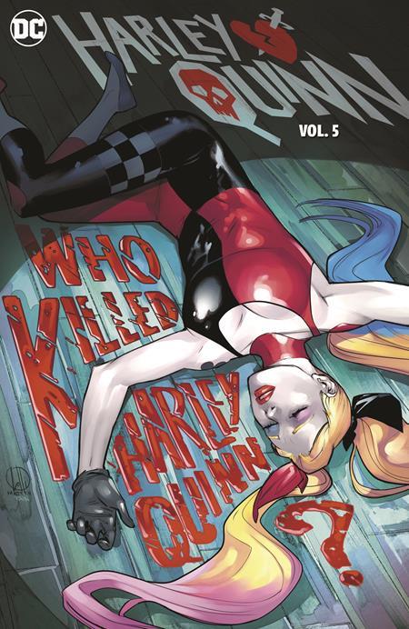 HARLEY QUINN (2021) HC VOL 05 WHO KILLED HARLEY QUINN