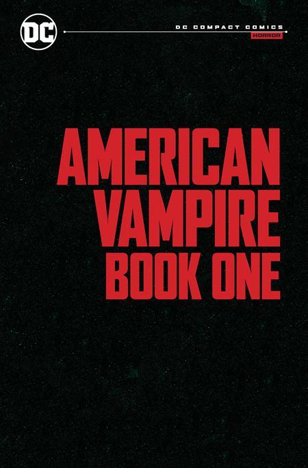 AMERICAN VAMPIRE BOOK ONE TP (DC COMPACT COMICS EDITION) (MR)