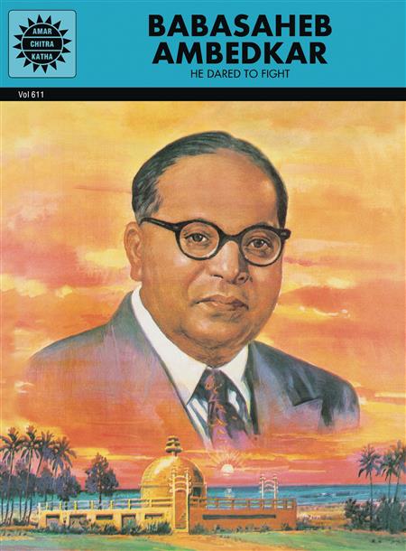 BABASAHEB AMBEDKAR TP HE DARED TO FIGHT 