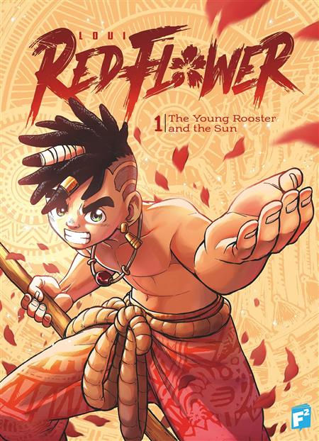 RED FLOWER GN VOL 01 THE YOUNG ROOSTER AND THE SUN 