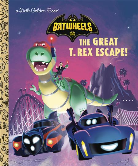 DC BATWHEELS GREAT TREX ESCAPE GOLDEN BOOK HC 