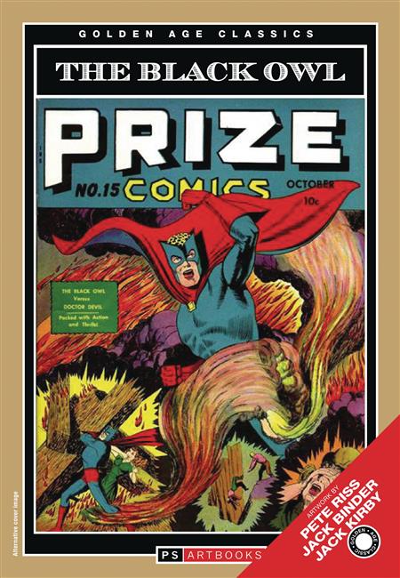 GOLDEN AGE CLASSICS PRIZE COMICS BLACK OWL SOFTEE VOL 01 