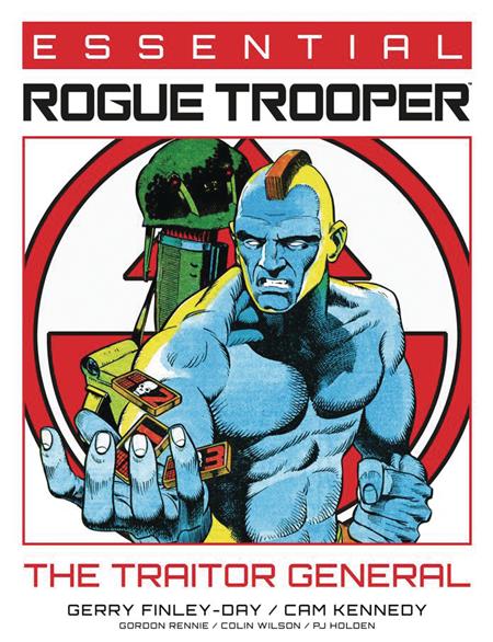 ESSENTIAL ROGUE TROOPER GN THE TRAITOR GENERAL 