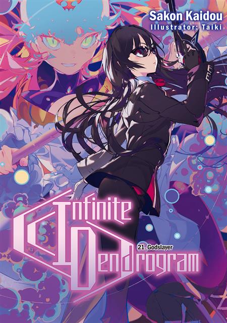 INFINITE DENDROGRAM LIGHT NOVEL SC VOL 21 