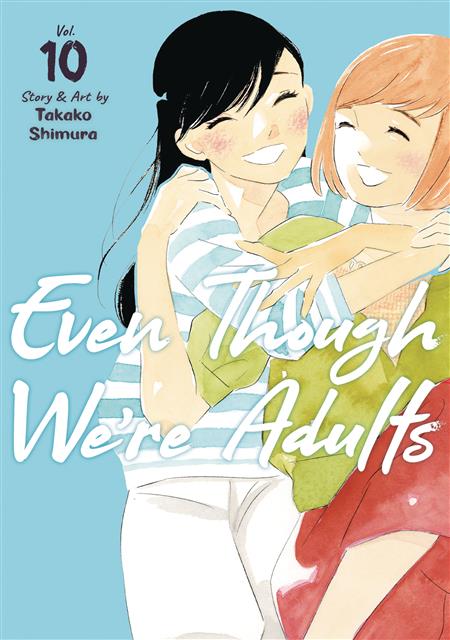 EVEN THOUGH WERE ADULTS GN VOL 10 (MR) 