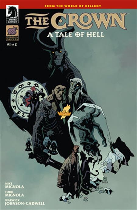 THE CROWN A TALE OF HELL #1 (CVR B) (MIKE MIGNOLA)