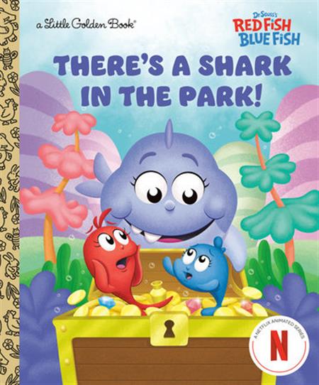 THERES A SHARK IN THE PARK! (DR. SEUSSS RED FISH BLUE FISH) HC