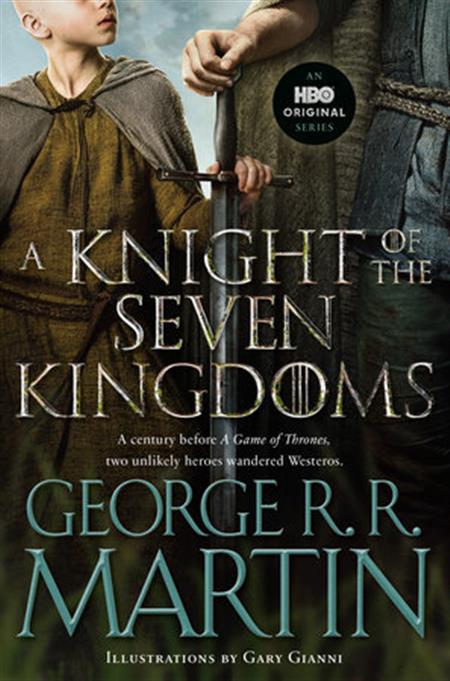 A KNIGHT OF THE SEVEN KINGDOMS (HBO TIE-IN EDITION) TP