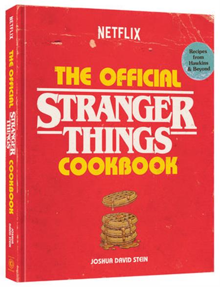 THE OFFICIAL STRANGER THINGS COOKBOOK HC