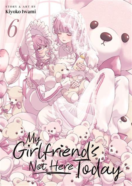 MY GIRLFRIENDS NOT HERE TODAY GN VOL 06