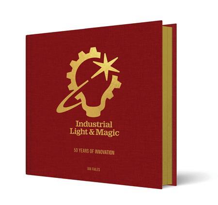 INDUSTRIAL LIGHT & MAGIC HC 50 YEARS OF INNOVATION