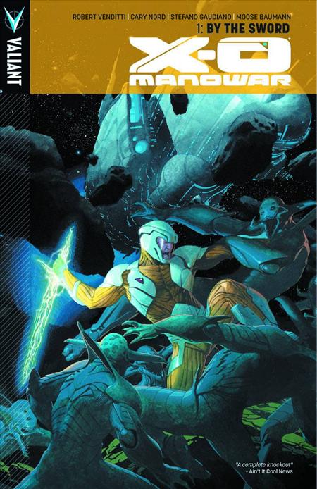 X-O MANOWAR (ONGOING) TP VOL 01 BY THE SWORD (C: 0-1-2)