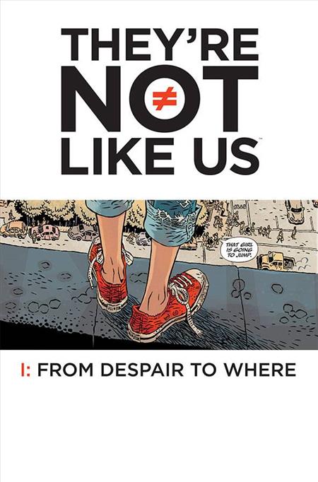 THEYRE NOT LIKE US #1 (MR) *SOLD OUT*