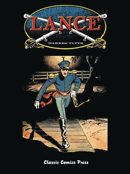 WARREN TUFTS COMPLETE LANCE 1955-1960 HC (C: 0-1-0)