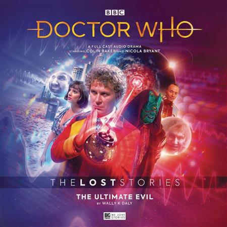 DR WHO 6TH DOCTOR LOST STORIES ULT EVIL AUDIO CD (C: 0-1-0)