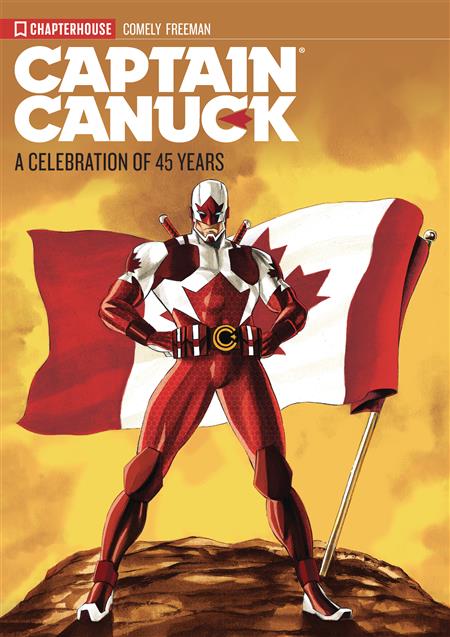 CAPTAIN CANUCK CELEBRATION OF 45 YEARS TP