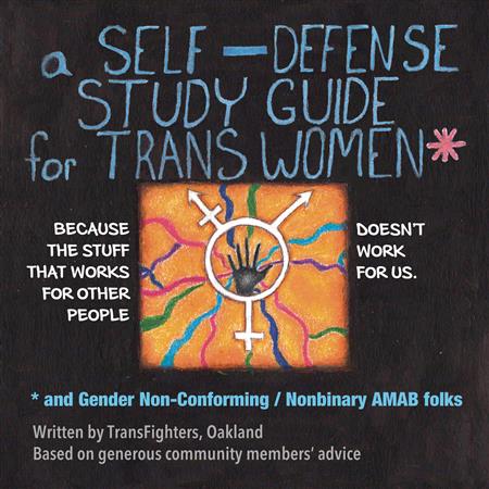 SELF DEFENSE STUDY GUIDE FOR TRANS WOMEN (MR)