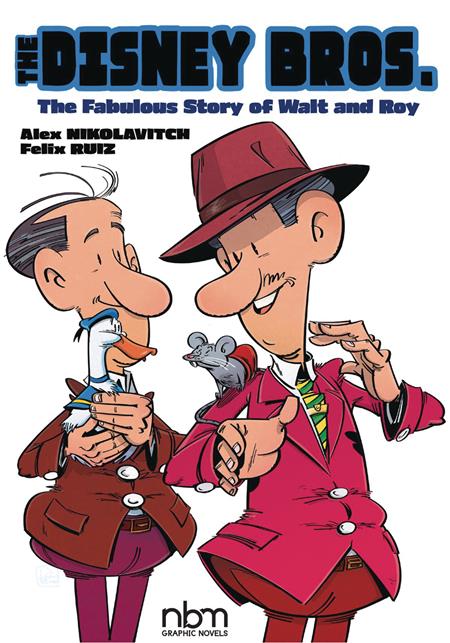 DISNEY BROS FABULOUS STORY OF WALT AND ROY GN
