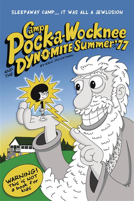 CAMP POCK A WOCKNEE & DYNOMITE SUMMER OF 77 GN (MR)