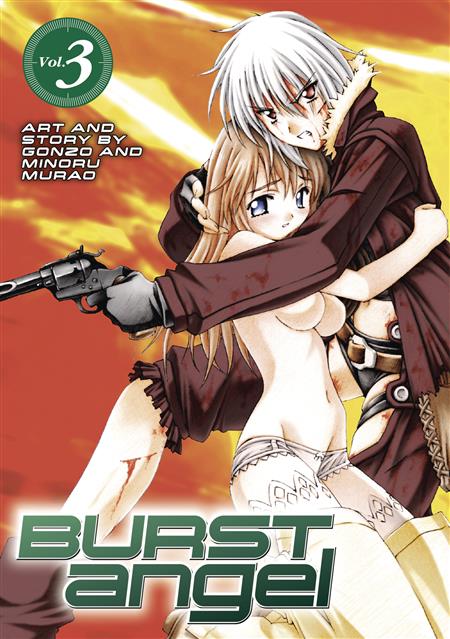 BURST ANGEL GN VOL 03 (OF 3) (MR) 