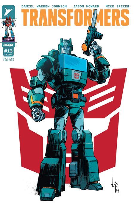 TRANSFORMERS #13 Second Printing Cvr B Jason Howard Autobot Var