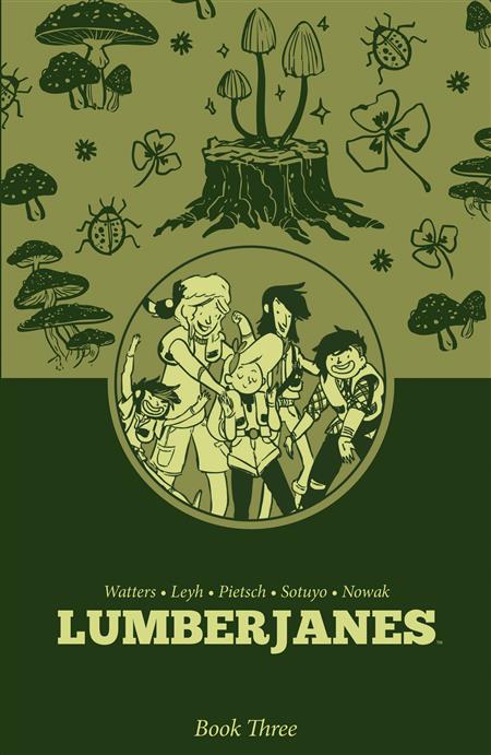LUMBERJANES TP BOOK THREE