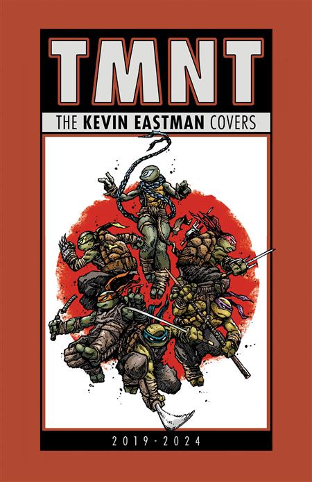 TEENAGE MUTANT NINJA TURTLES HC THE KEVIN EASTMAN COVERS (2019-2024)