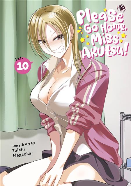 PLEASE GO HOME MISS AKUTSU! GN VOL 10