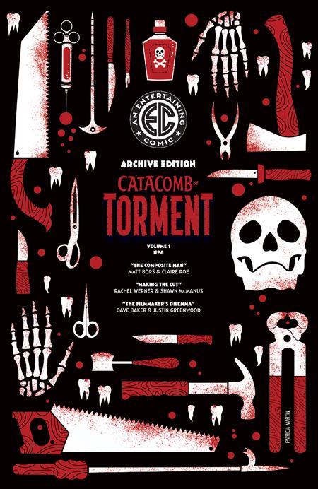EC CATACOMB OF TORMENT #6 CVR E INC 1:50 PATRICIA MARTIN EC ARCHIVE EDITION VAR