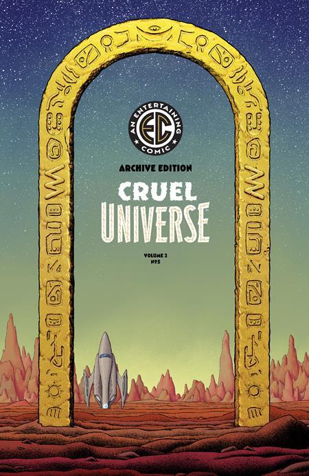 EC CRUEL UNIVERSE 2 #5 CVR E INC 1:50 MALACHI WARD EC ARCHIVE EDITION VAR