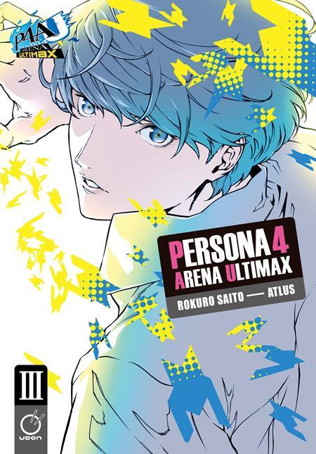 PERSONA 4 ARENA ULTIMAX TP VOL 03 (OF 4) Previously Offered Thru Diamond