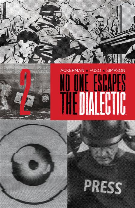 NO ONE ESCAPES THE DIALECTIC #2 B VARIANT (DRESSED DESIGN)