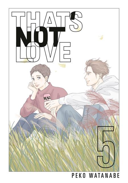 THAT'S NOT LOVE GN VOL 5