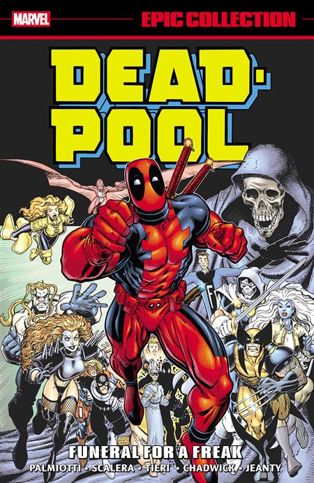 DEADPOOL EPIC COLLECTION FUNERAL FOR A FREAK TP